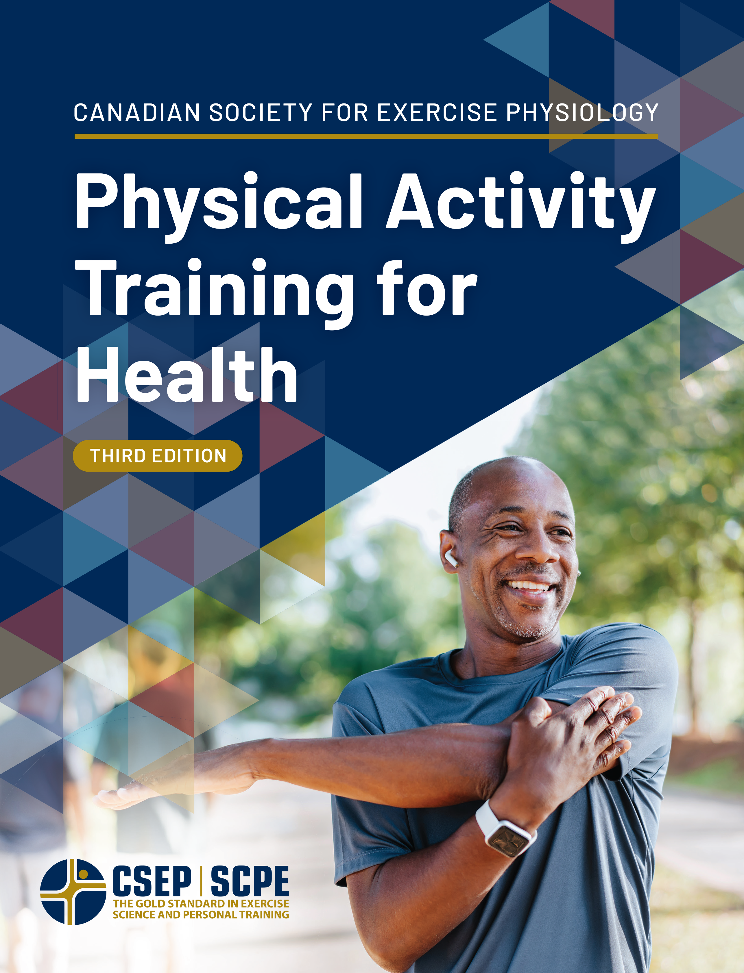 CSEP Physical Activity Training for Health® (CSEP-PATH®) Resource Manual, 3rd Edition