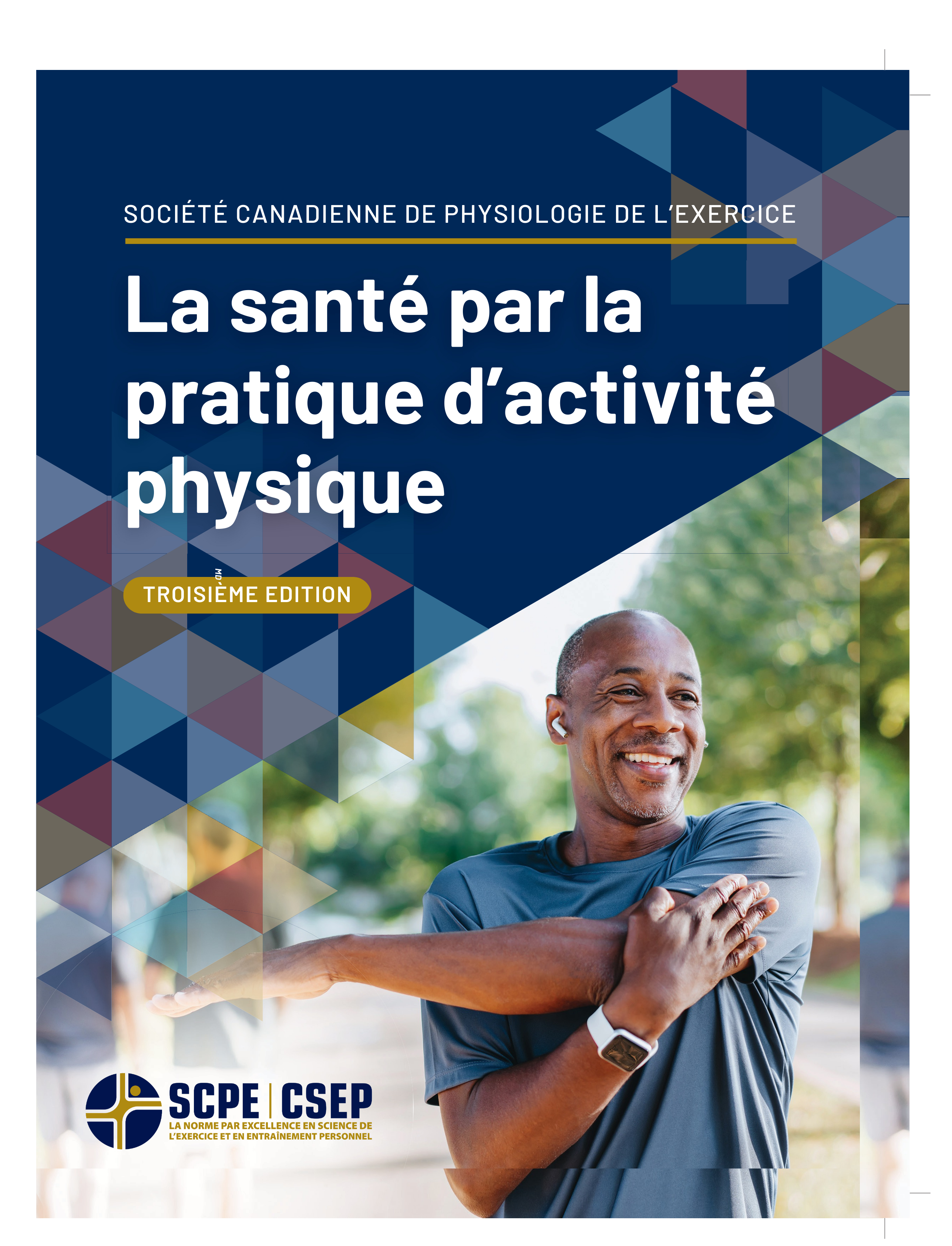 Manuel de ressource La santé par la pratique d’activité physique-SCPE (SPAP-SCPE)🅪 - Troisième Édition