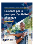 Manuel de ressource La santé par la pratique d’activité physique-SCPE (SPAP-SCPE)🅪 - Troisième Édition