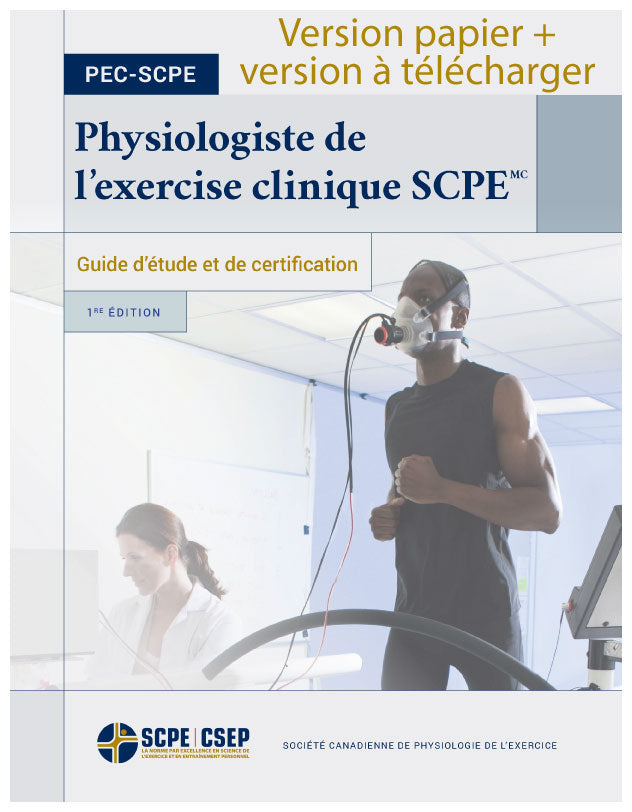 CSEP Clinical Exercise Physiologist™ (CSEP-CEP) Certification and Study Guide, 1st Edition