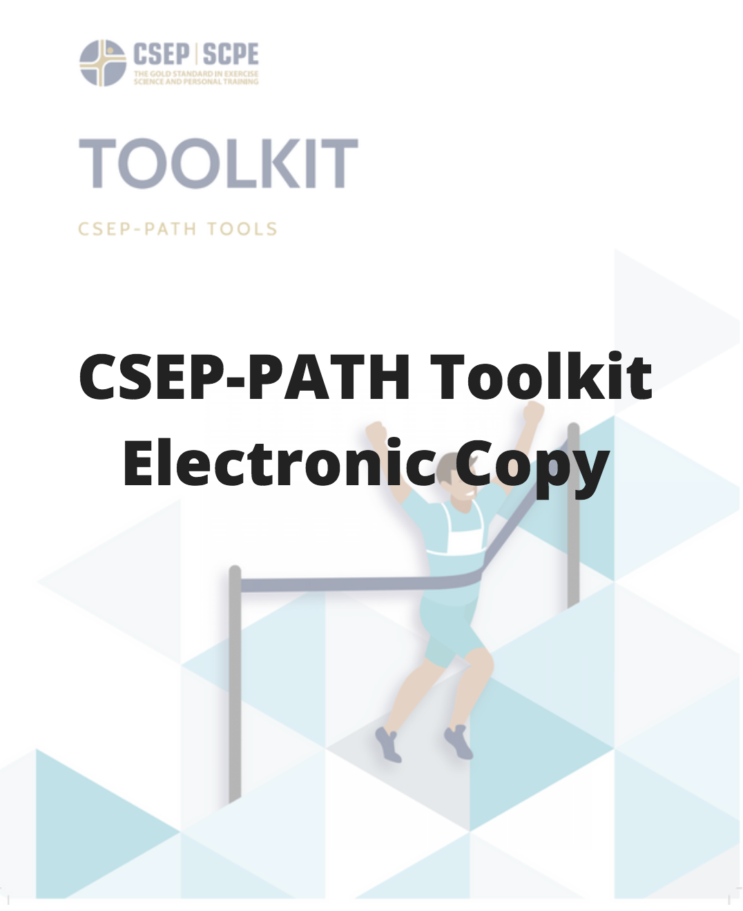 CSEP-PATH® e-Toolkit (If you do not have a CSEP-PATH® manual)